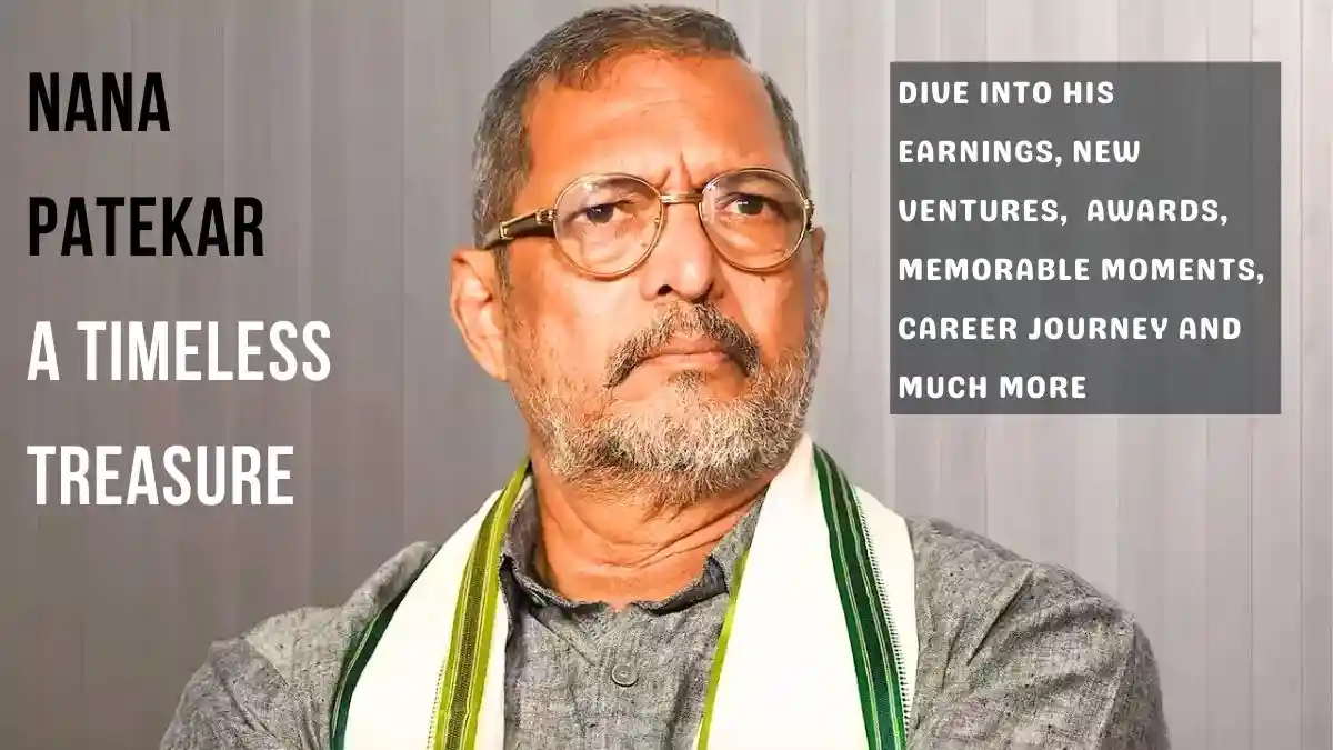 Nana Patekar Net Worth