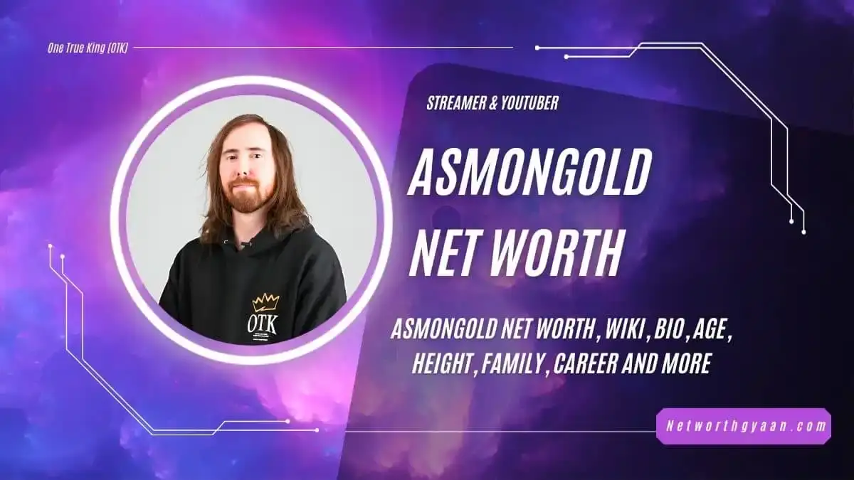 Asmongold Net Worth